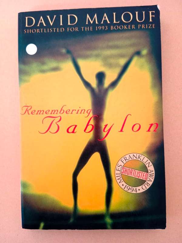 Remembering Babylon, David Malouf