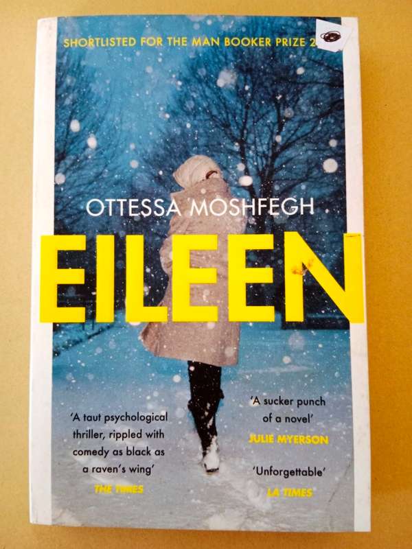 Eileen, Otessa Moshfegh