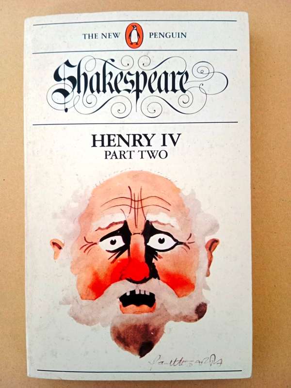 Henry IV, part two, William Shakespeare