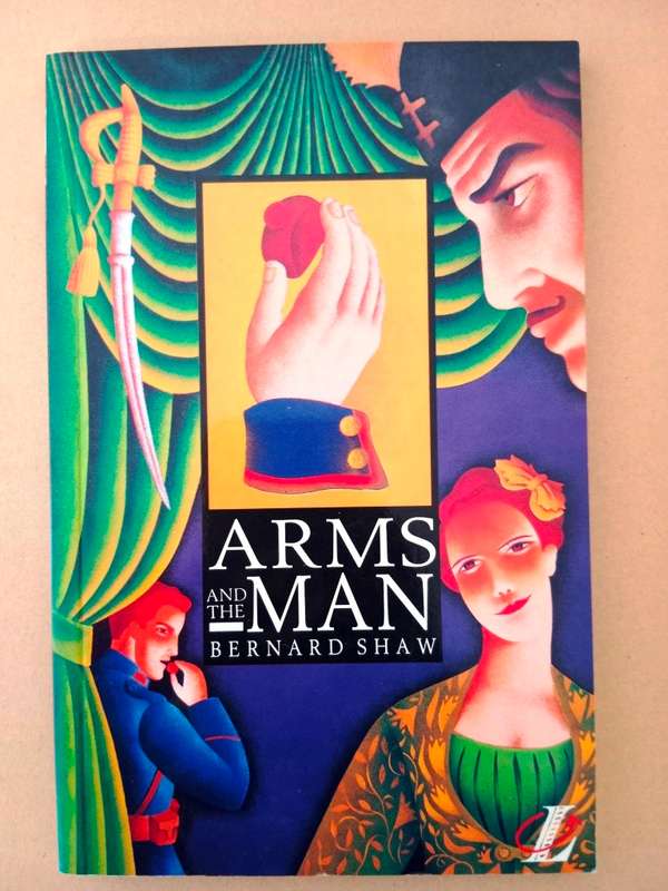 Arms and the Man, Bernard Shaw