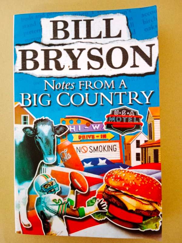 Notes from a Big Country, Bill Bryson
