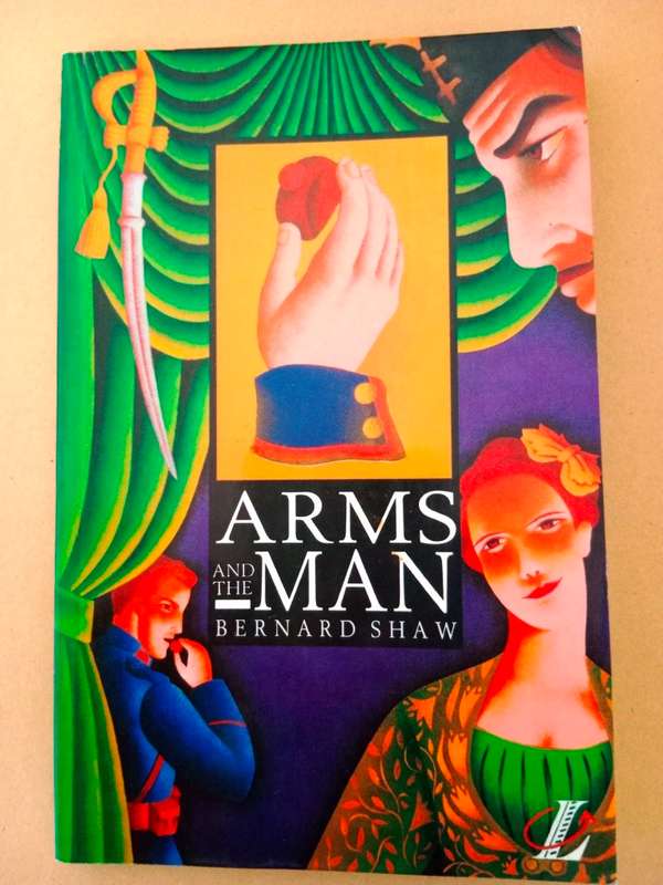 Arms and the Man, Bernard Shaw