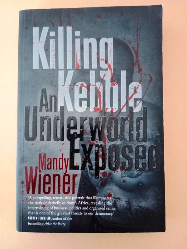 Killing Kebble, Mandy Wiener