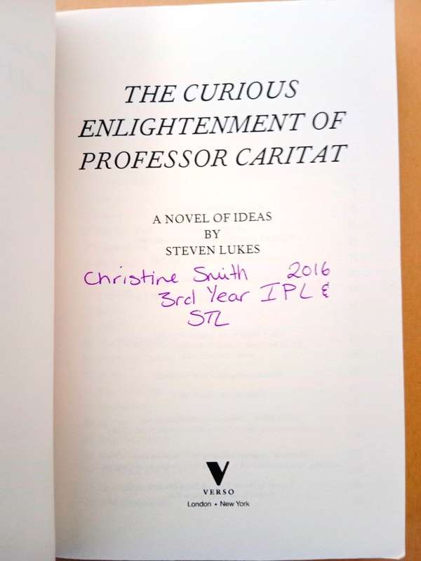 The Curious Enlightenment of Professor Caritat, Steven Lukes