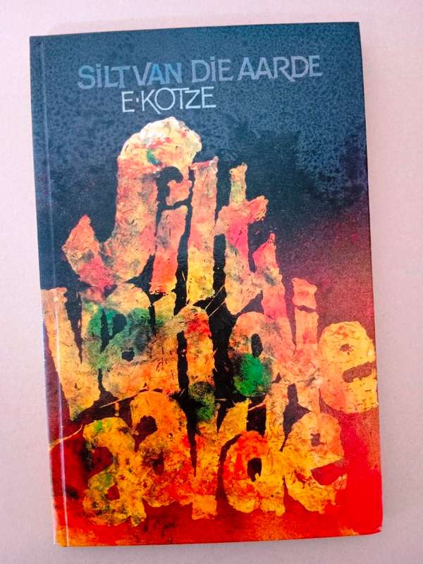 Silt van die aarde, E. Kotze