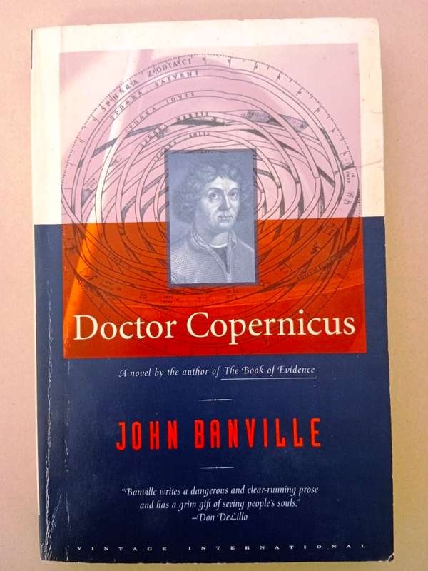 Doctor Copernicus, John Banville