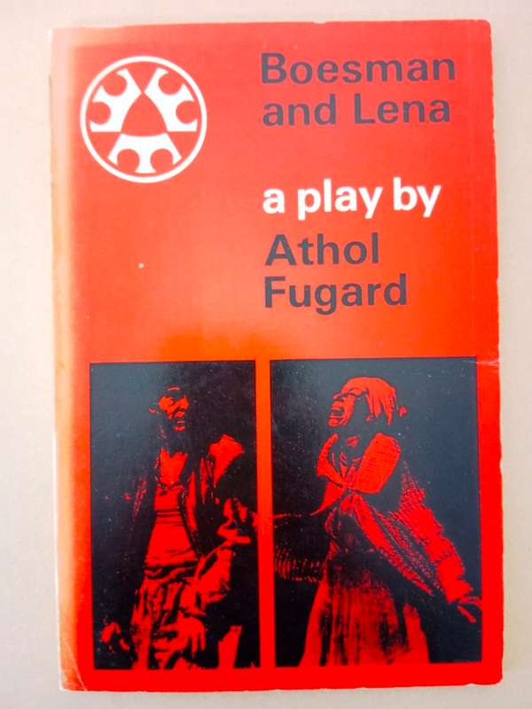 Boesman and Lena, Athol Fugard