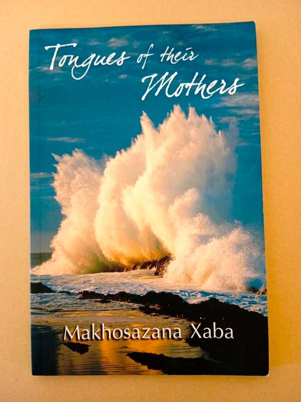 Tongues of their Mothers, Makhosazana Xaba