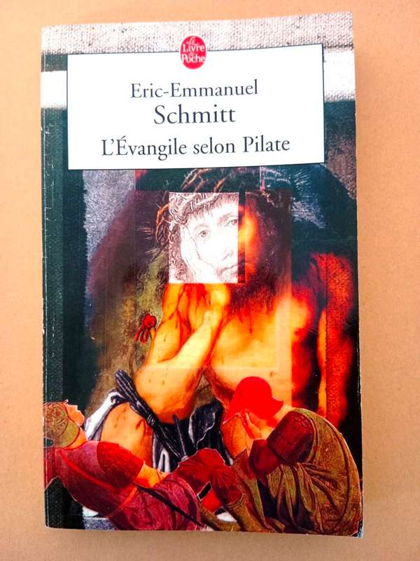 L'Évangile selon Pilate, Eric-Emmanuel Schmitt