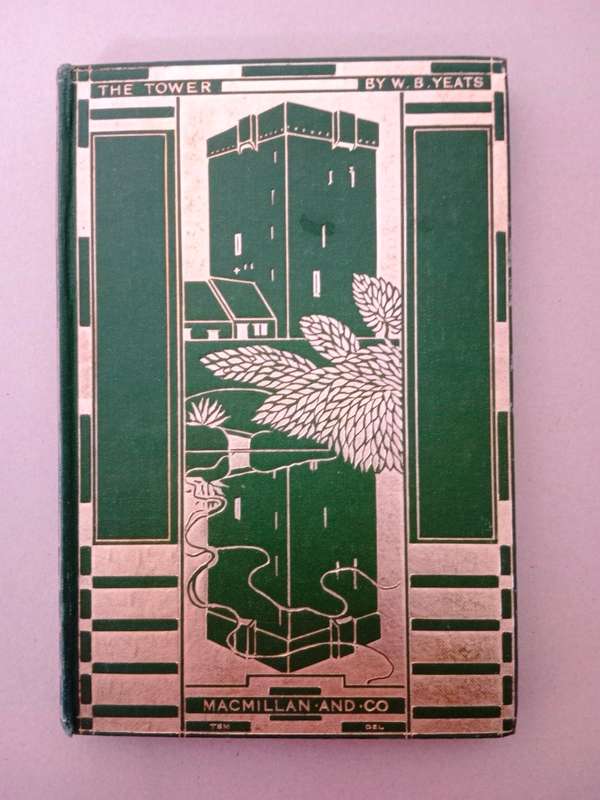 The Tower, W.B. Yeats [Macmillan and Co, 1928]