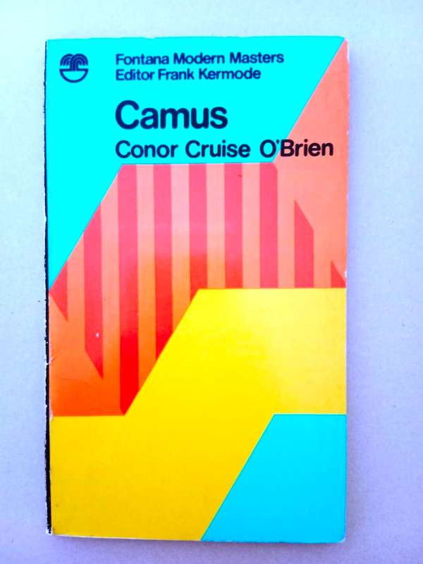 Camus, Conor Cruise O'Brien