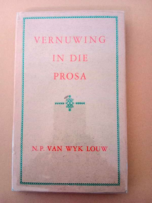 Vernuwing in die prosa, N.P. van Wyk Louw