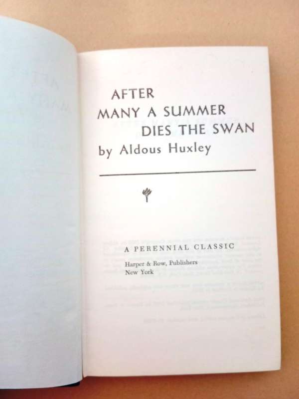 After Many a Summer Dies the Swan, Aldous Huxley