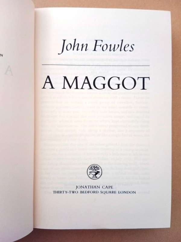 A Maggot, John Fowles [first edition, 1985]