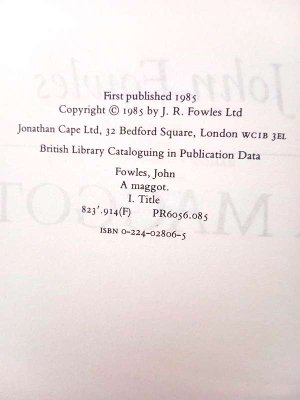 A Maggot, John Fowles [first edition, 1985]