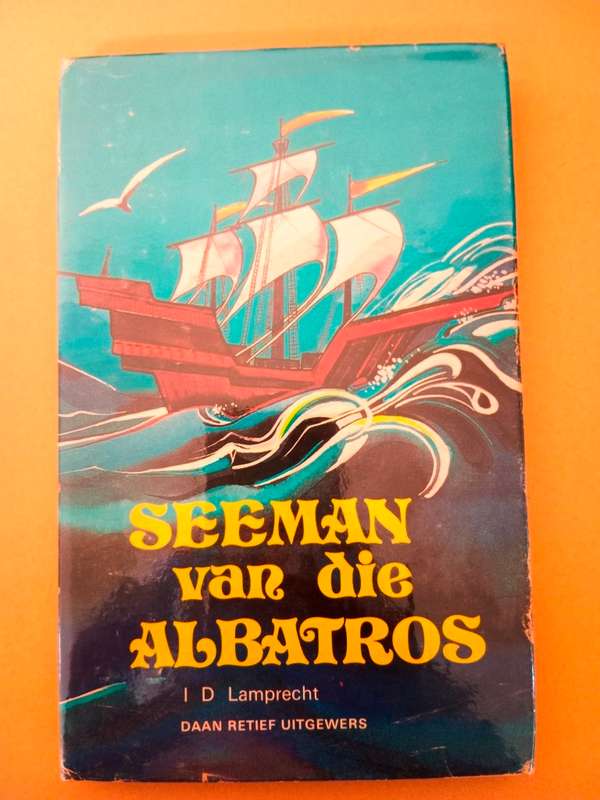 Seeman van die Albatross, I.D Lamprecht