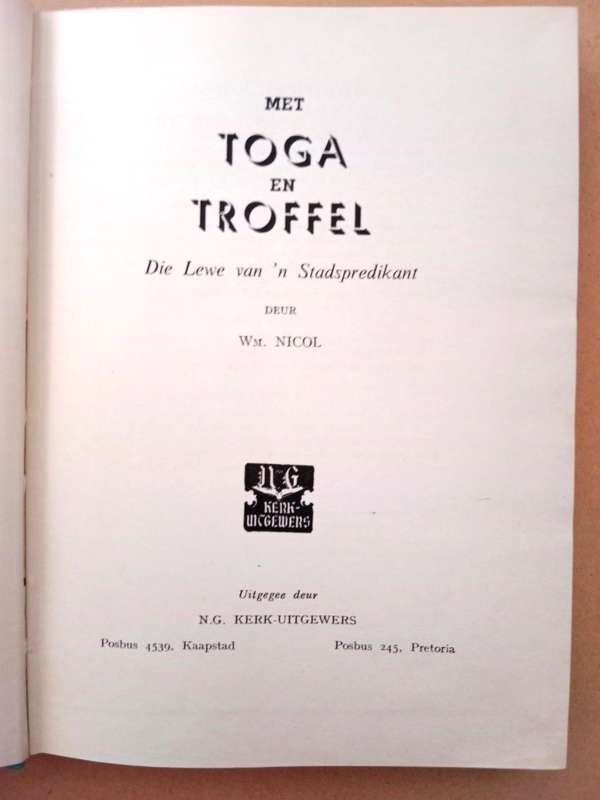 Met Toga en Troffel, William Nicol