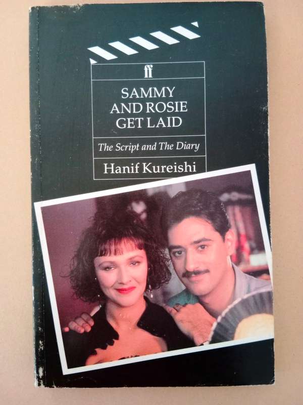 Sammy and Rosie Get Laid, Hanif Kureishi