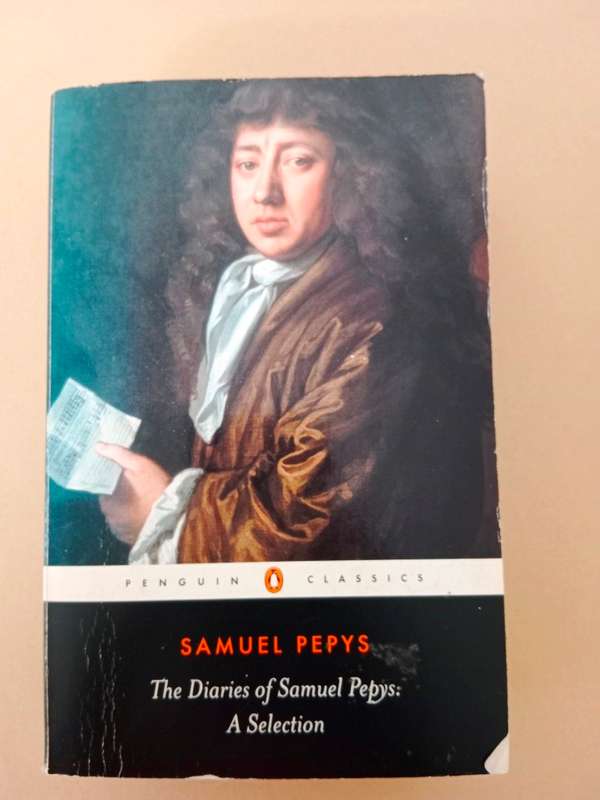 The Diaries of Samuel Pepys: A Selection
