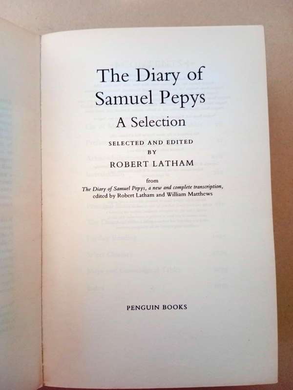 The Diaries of Samuel Pepys: A Selection