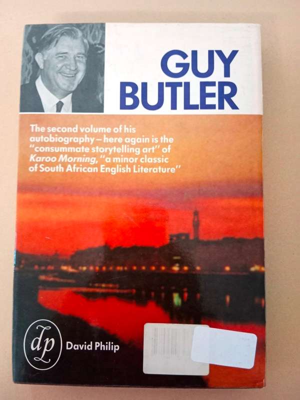 Bursting World - An Autobiography 1936-1945, Guy Butler