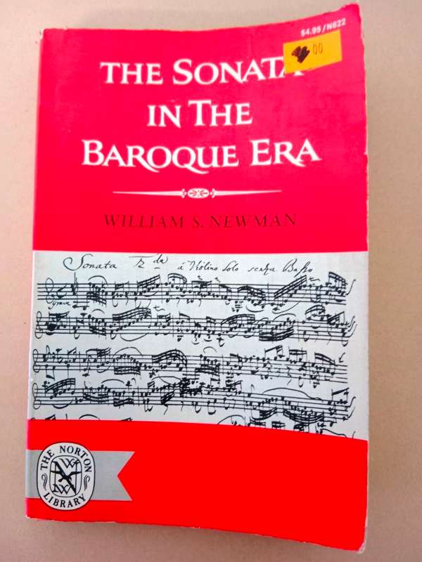 The Sonata in the Baroque Era, William S. Newman