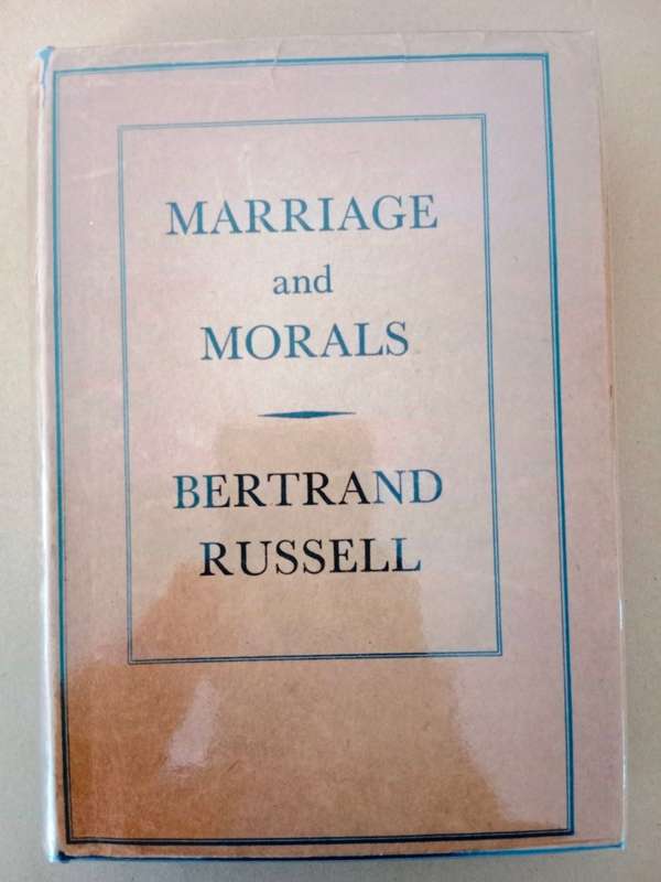 Marriage and Morals, Bertrand Russell