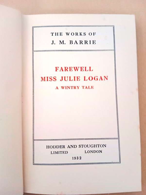 Farewell Miss Julie Logan, J.M. Barrie