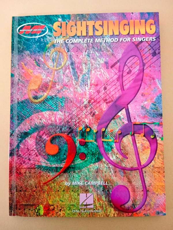 Sightsinging - The Complete Method for Singers, Mike Campbell
