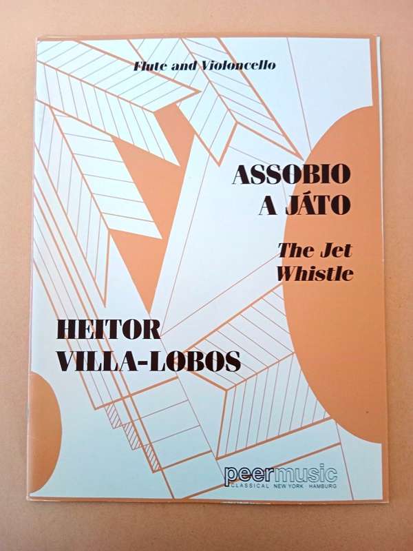 Assobio a Játo/The Jet Whistle, for flute and cello, Heitor Villa-Lobos
