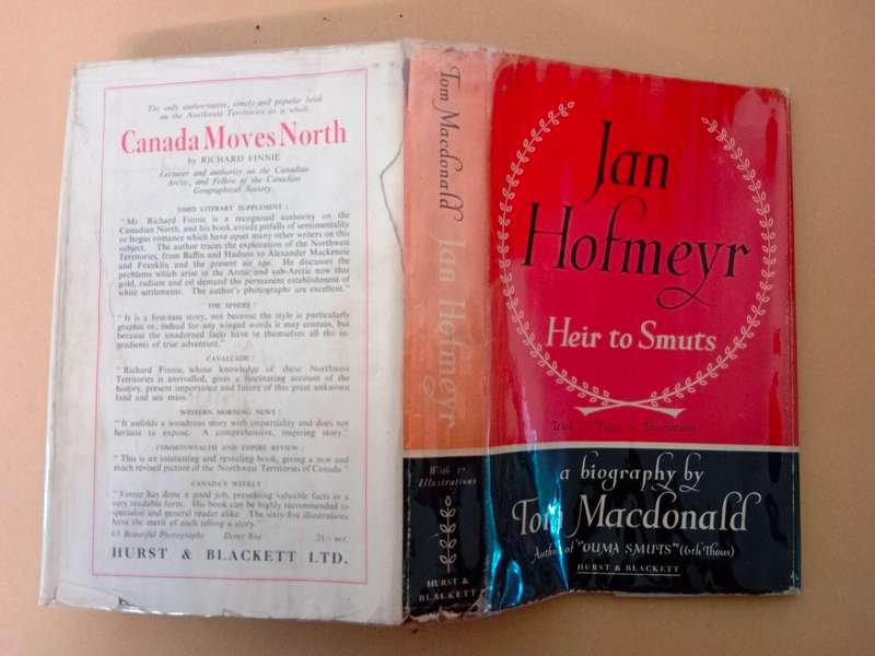 Jan Hofmeyr - Heir to Smuts, Tom Macdonald
