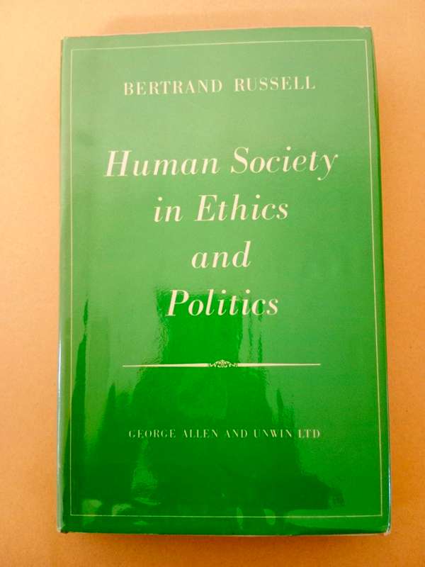 Human Society in Ethics and Politics, Bertrand Russell