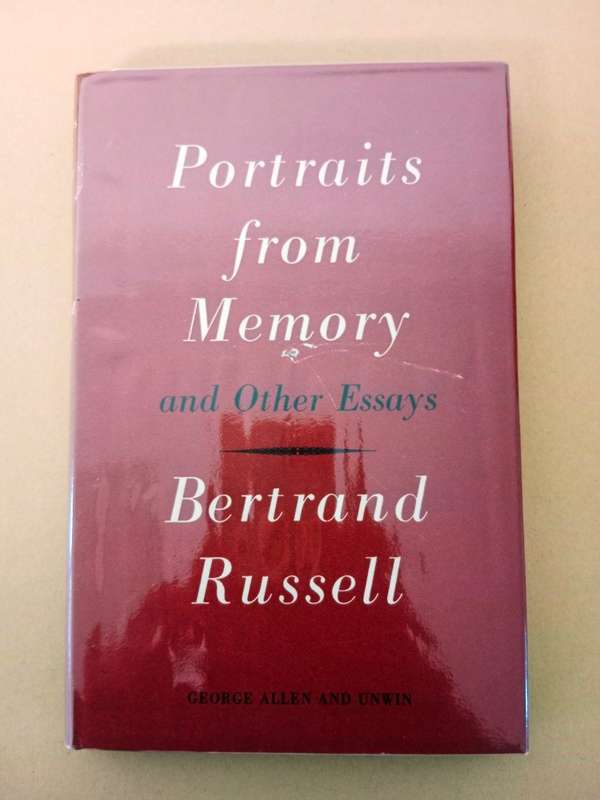 Portraits from Memory and Other Essays, Bertrand Russell