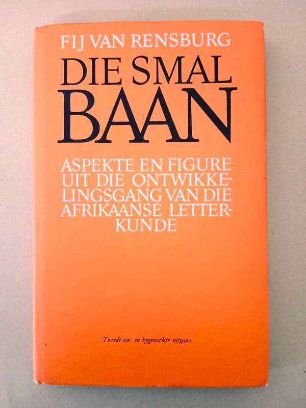 Die Smal Baan, F.I.J. van Rensburg