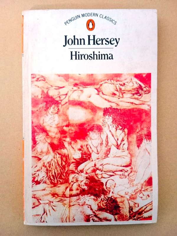 Hiroshima, John Hersey