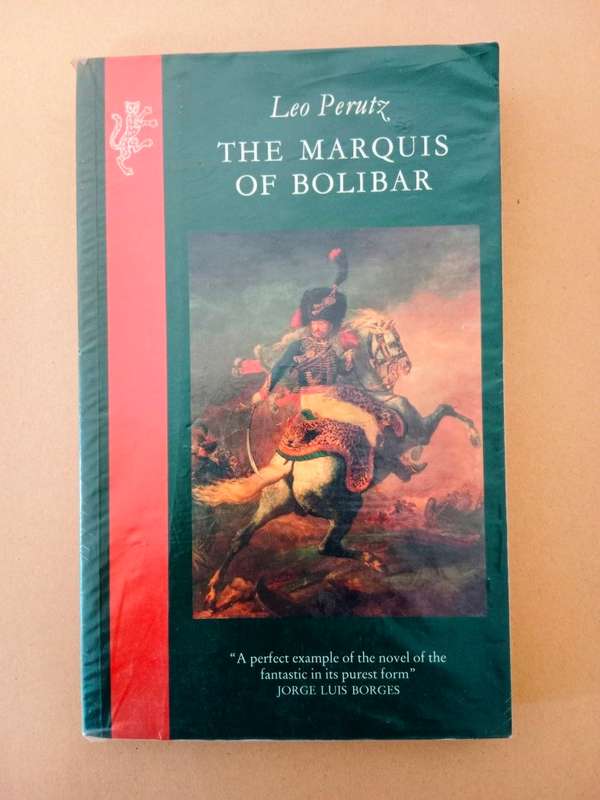 The Marquis of Bolibar, Leo Perutz