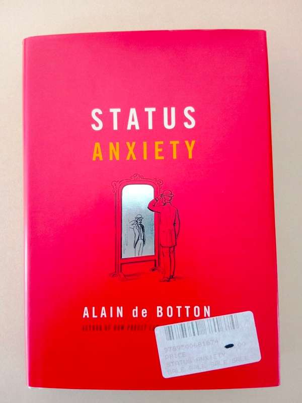 Status Anxiety, Alain de Botton