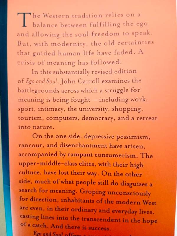 Ego and Soul - The Modern West in Search of Meaning, John Carroll