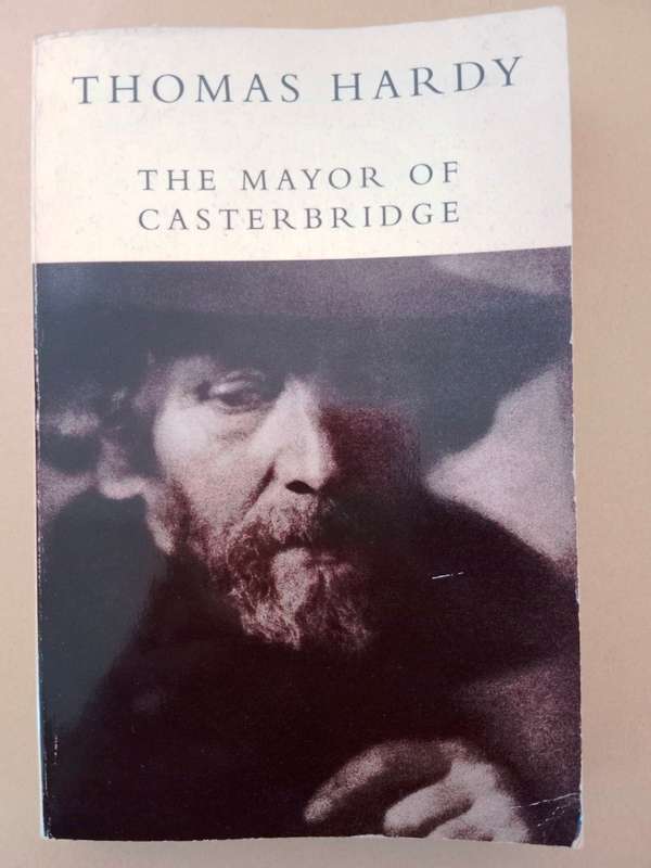 The Mayor of Casterbridge, Thomas Hardy