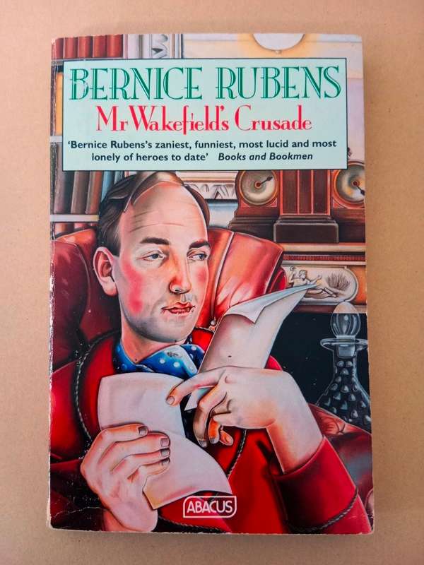 Mr Wakefield's Crusade, Bernice Rubens