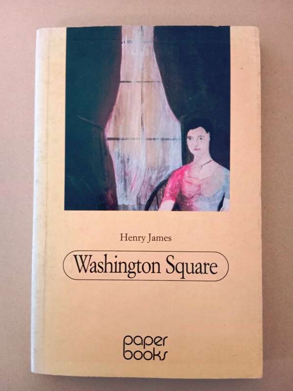 Washington Square, Henry James