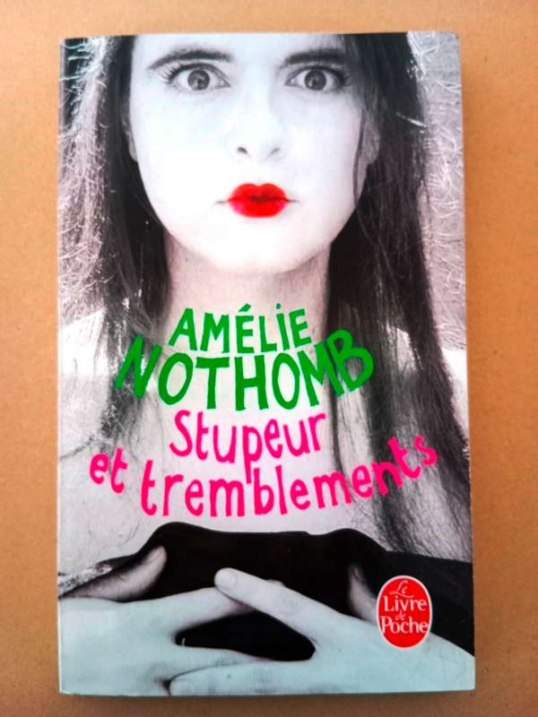 Stupeur et tremblements, Amélie Nothomb