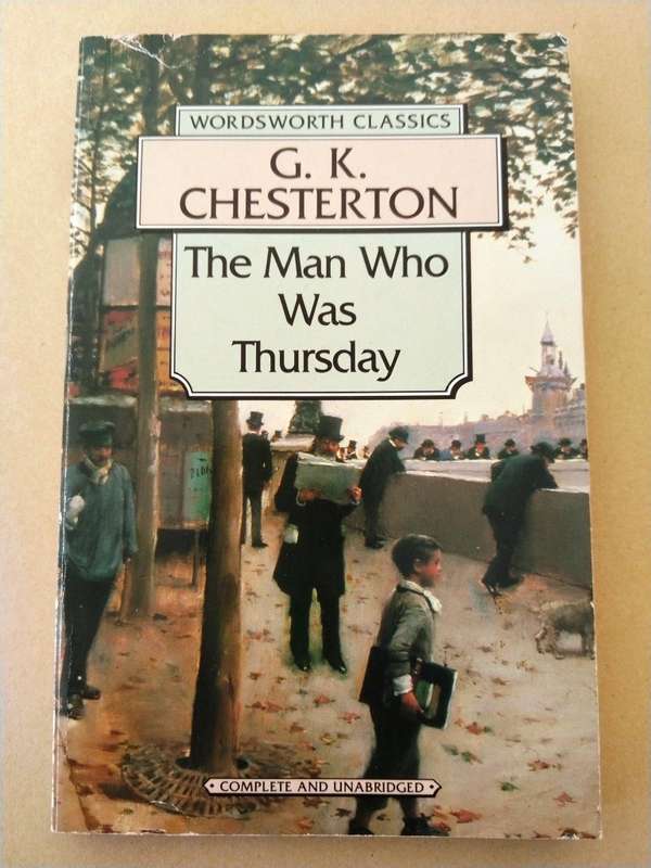 The Man Who was Thursday, G.K. Chesterton