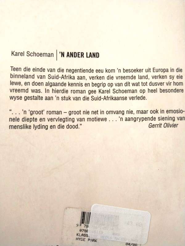 'n Ander Land, Karel Schoeman