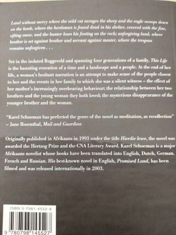 This Life, Karel Schoeman