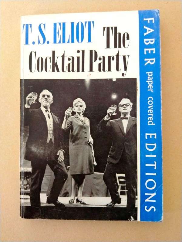 The Cocktail Party, T.S. Eliot