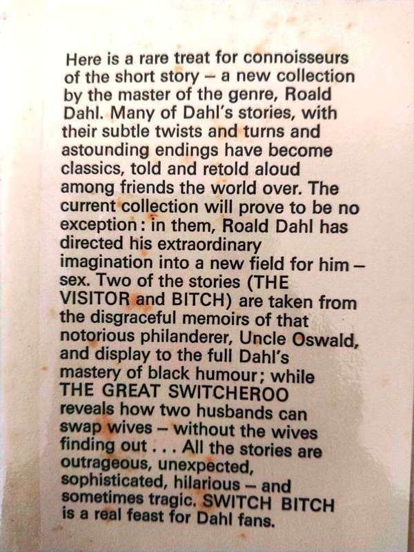 Switch B*tch, Roald Dahl [first edition, 1974, Michael Joseph, London]