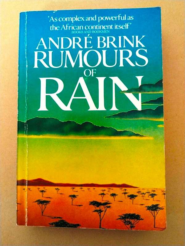 Rumours of Rain, André Brink
