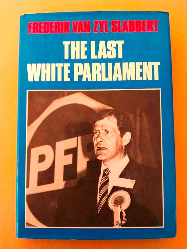 The Last White Parliament, Frederik van Zyl Slabbert