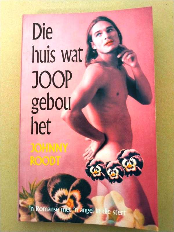 Die huis wat Joop gebou het, Johnny Roodt